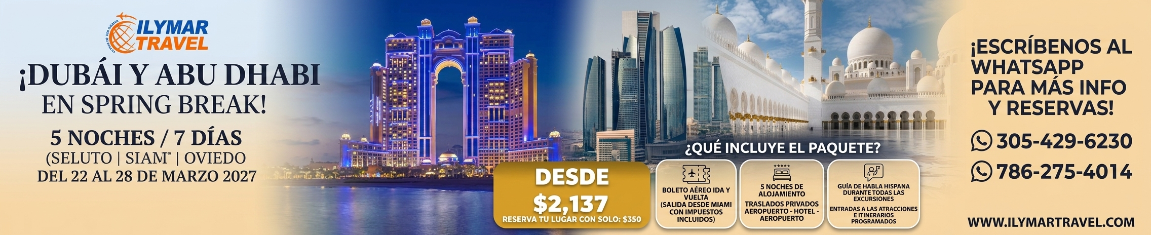 Dubái y Abu Dhabi en Spring Break  - Marzo 2027